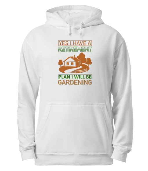 Retirement Gardening Hoodie