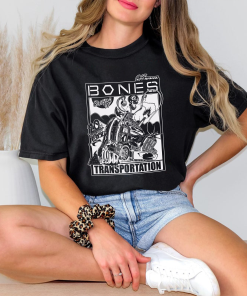 Bones Transportation