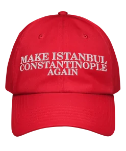 Make Istanbul Constantinople Again
