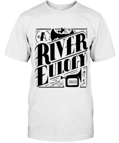 A-River-Eulogy #H