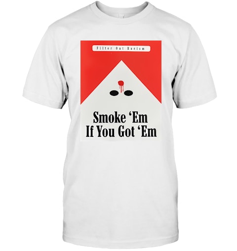 Smoke ‘Em If You Got ‘Em - Image 2